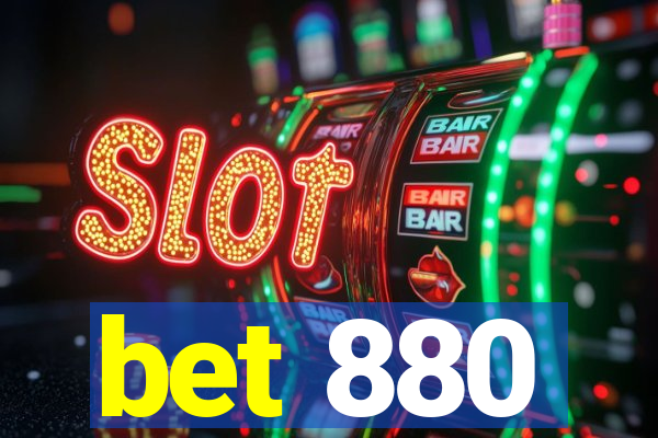 bet 880